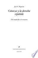 Cánovas y la derecha española