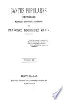 Cantos populares españoles, recogidos por F. Rodriguez Marin