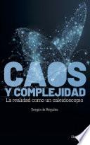 Caos y complejidad