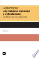 Capitalismo, consumo y autenticidad