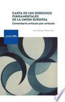 Carta de los Derechos Fundamentales de la Unión Europea