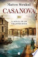 Casanova. La sonata de los corazones rotos