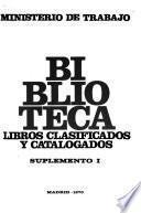 Catálogo sistemático (C. D. U.) de la Biblioteca del Ministerio de Trabajo