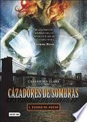 Cazadores de sombras