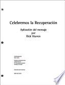 Celebremos la Recuperación - Sermones