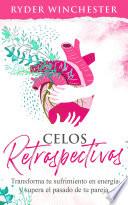 Celos retrospectivos