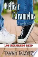 Celos y Caramelos