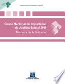 Censo Nacional de Impartición de Justicia Estatal 2015. Memoria de actividades