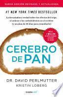 Cerebro de pan (edición revisada y actualizada)