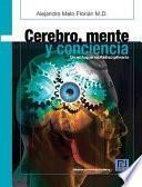 Cerebro, mente y conciencia