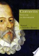 Cervantes visto por un historiador