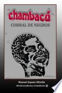 Chambacú Corral de negros