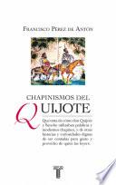 Chapinismos del Quijote