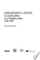 Chilenizando a Tunupa