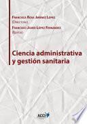 Ciencia administrativa y gestión sanitaria