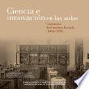 Ciencia e innovación en las aulas