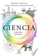 Ciencia: lo que hay que saber