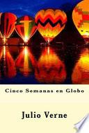 Cinco Semanas En Globo (Spanish Edition)