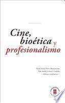 Cine, bioética y profesionalismo