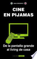 Cine en pijamas