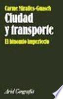 Ciudad y transporte