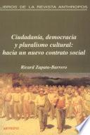 Ciudadanía, democracia y pluralismo cultural