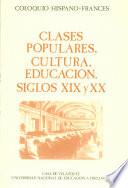 Clases populares, cultura, educación