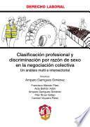 Clasificación profesional y discriminación por razón de sexo en la negociación colectiva