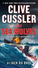 Clive Cussler The Sea Wolves