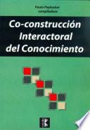 Co-construcción interactoral del conocimiento