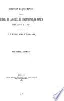 Coleccion de documentos para la historia de la guerra de independencia de Mexico de 1808 a 1821