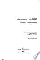 Colombia entre la inserción y el aislamiento