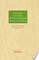 Comentario a la reforma del Texto Refundido de la Ley Concursal