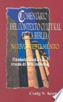 Comentario Del Contexto Cultural de la Biblia