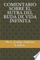 Comentario Sobre El Sutra del Buda de Vida Infinita