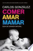 Comer, amar, mamar