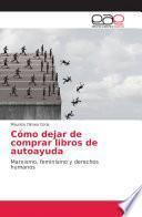 Cómo dejar de comprar libros de autoayuda