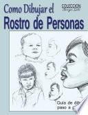 Como Dibujar El Rostro de Las Personas