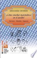 Como Ensenar Matematica en el Jardin?
