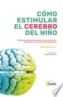 Cómo estimular el cerebro del niño