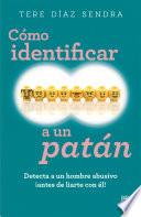 Cómo identificar a un patán