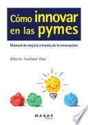 Cómo innovar en las pymes