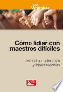 Cómo lidiar con maestros difíciles