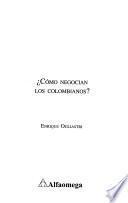 ¿Cómo negocian los colombianos?