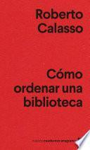 Cómo ordenar una biblioteca