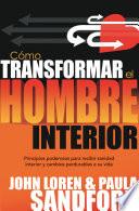 Como transformar el hombre interior