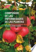 Compendio de las enfermedades de las plantas