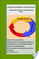 Compendio sobre las interrelaciones entre tipología humana, liderazgo y cambio social