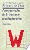 Comprensión de la lectura y acción docente