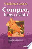 Compro, luego existo